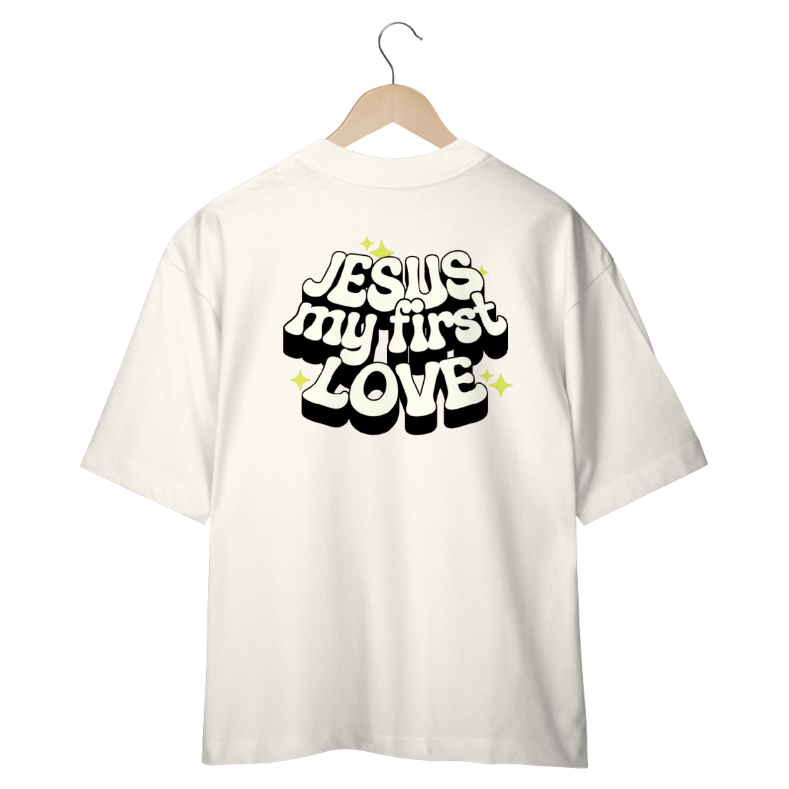 Jesus my first Love | Oversized