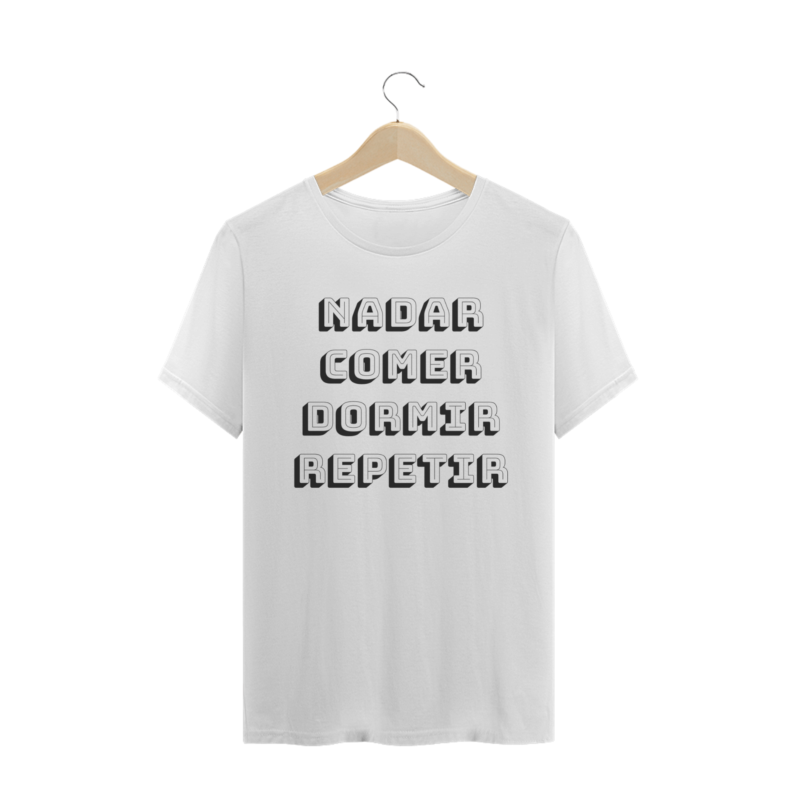 Nome do produto: T-Shirt nadar, comer, dormir e repetir