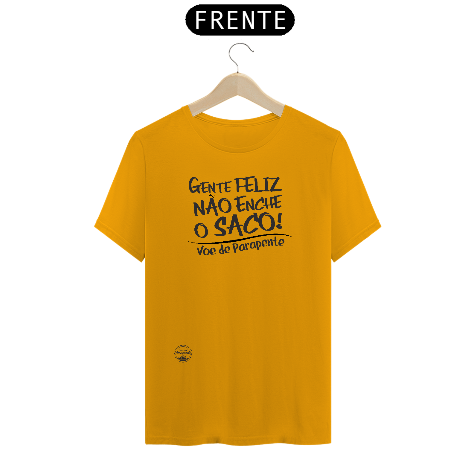 Nome do produto  Camiseta Gente Feliz