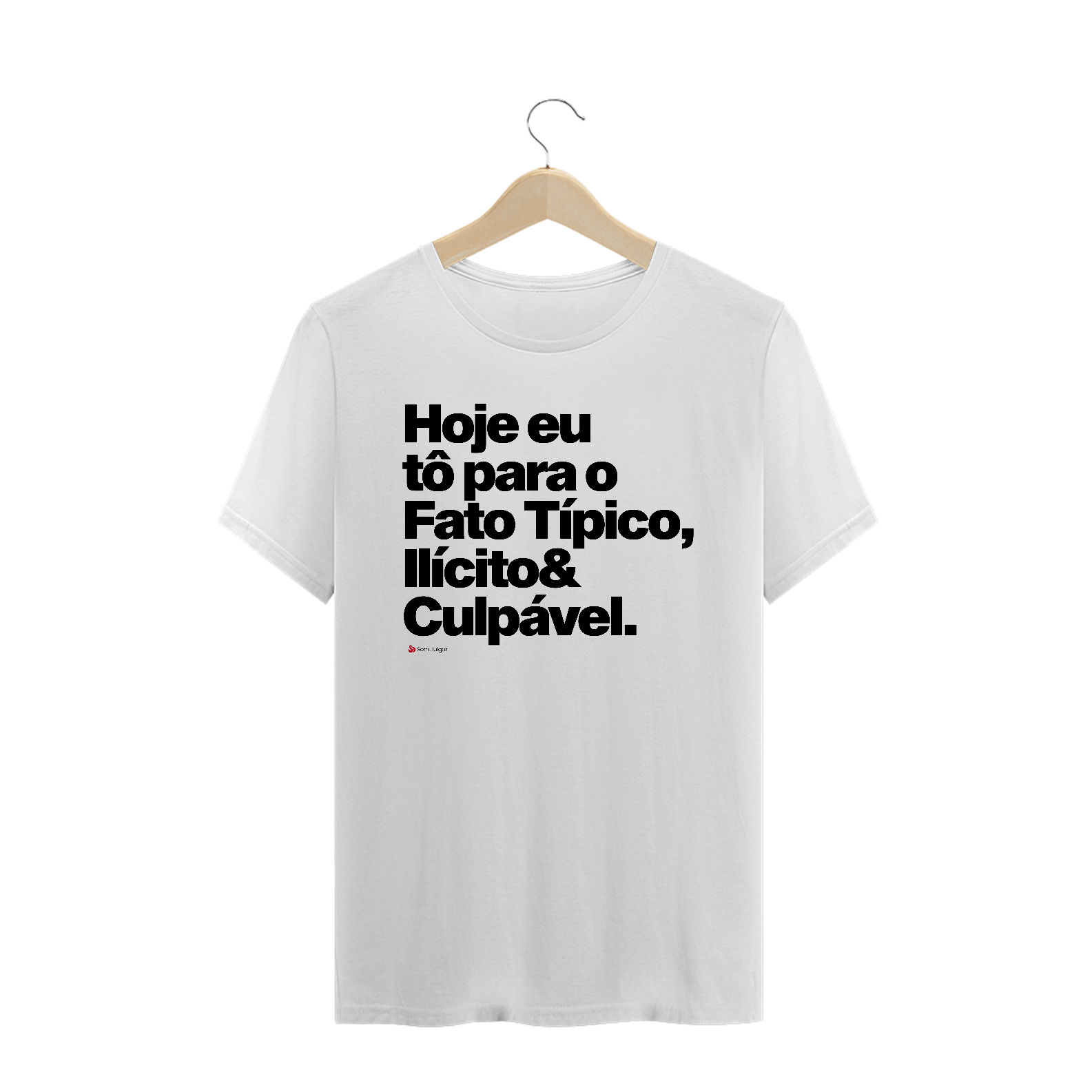 Nome do produto  #001 - Hoje tô para o Fato