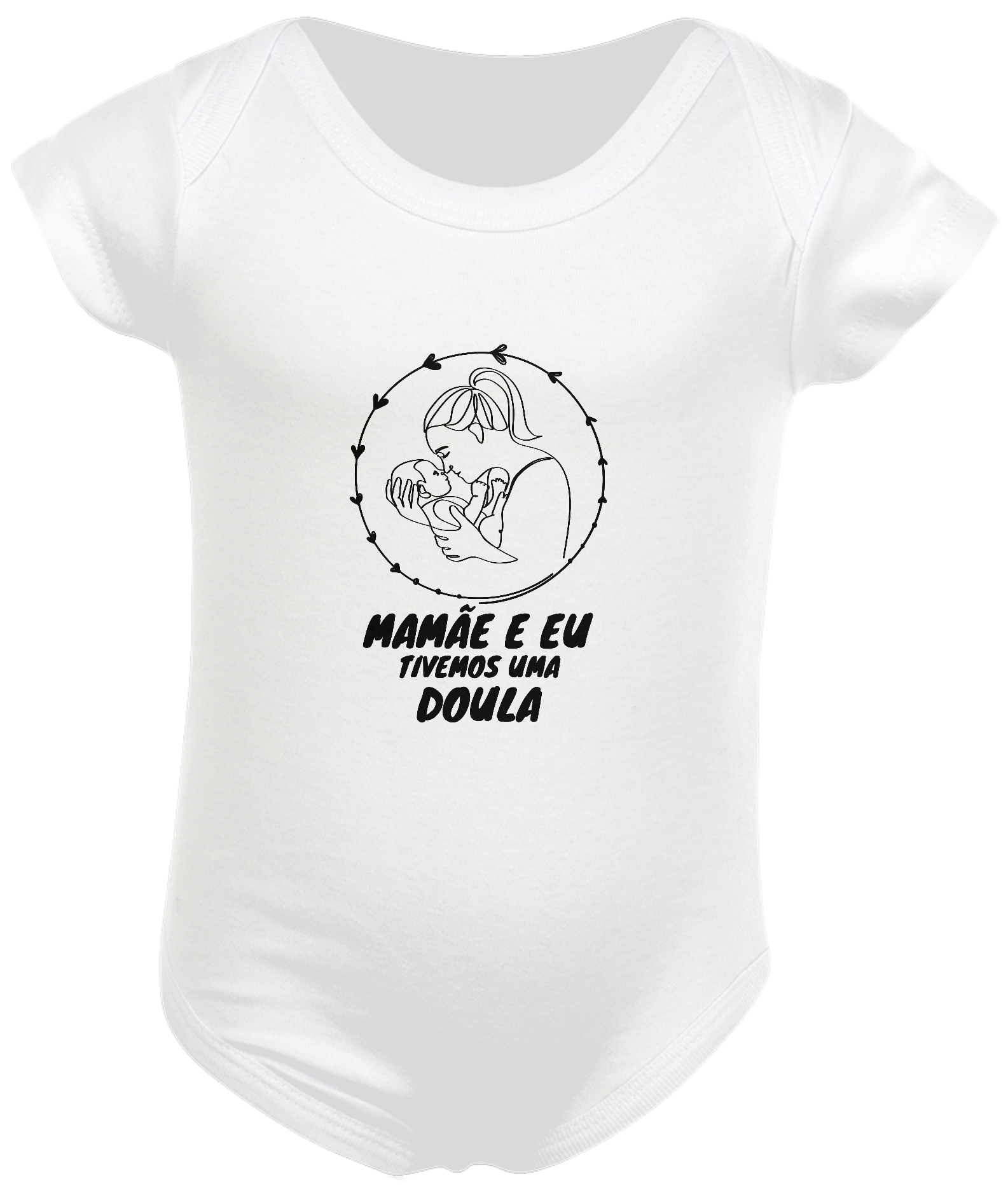 Nome do produto: Body Mamãe e Eu Tivemos Uma Doula