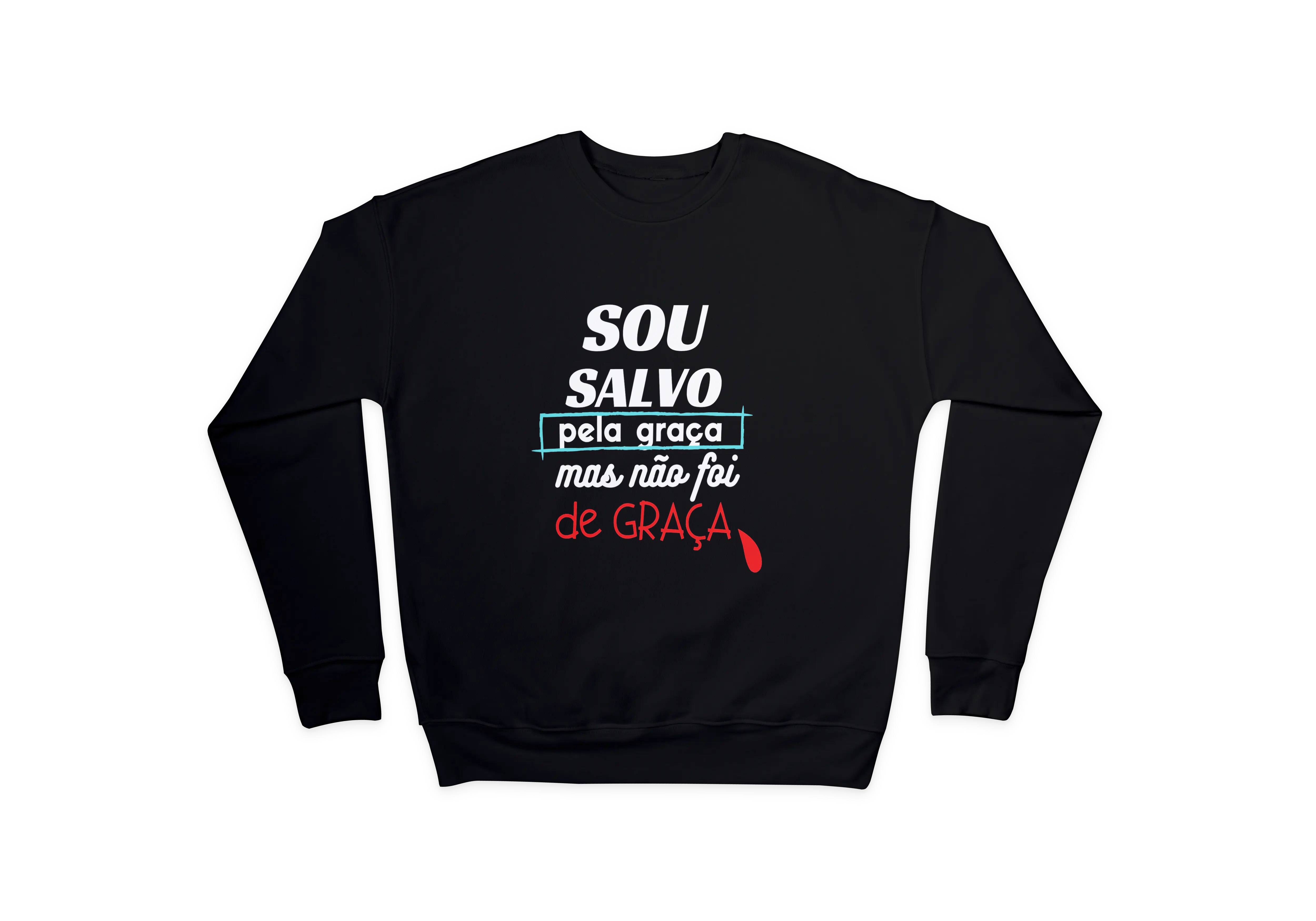 Nome do produto: Moletom unissex ´´sou salvo pela graça mas não foi de graça´´
