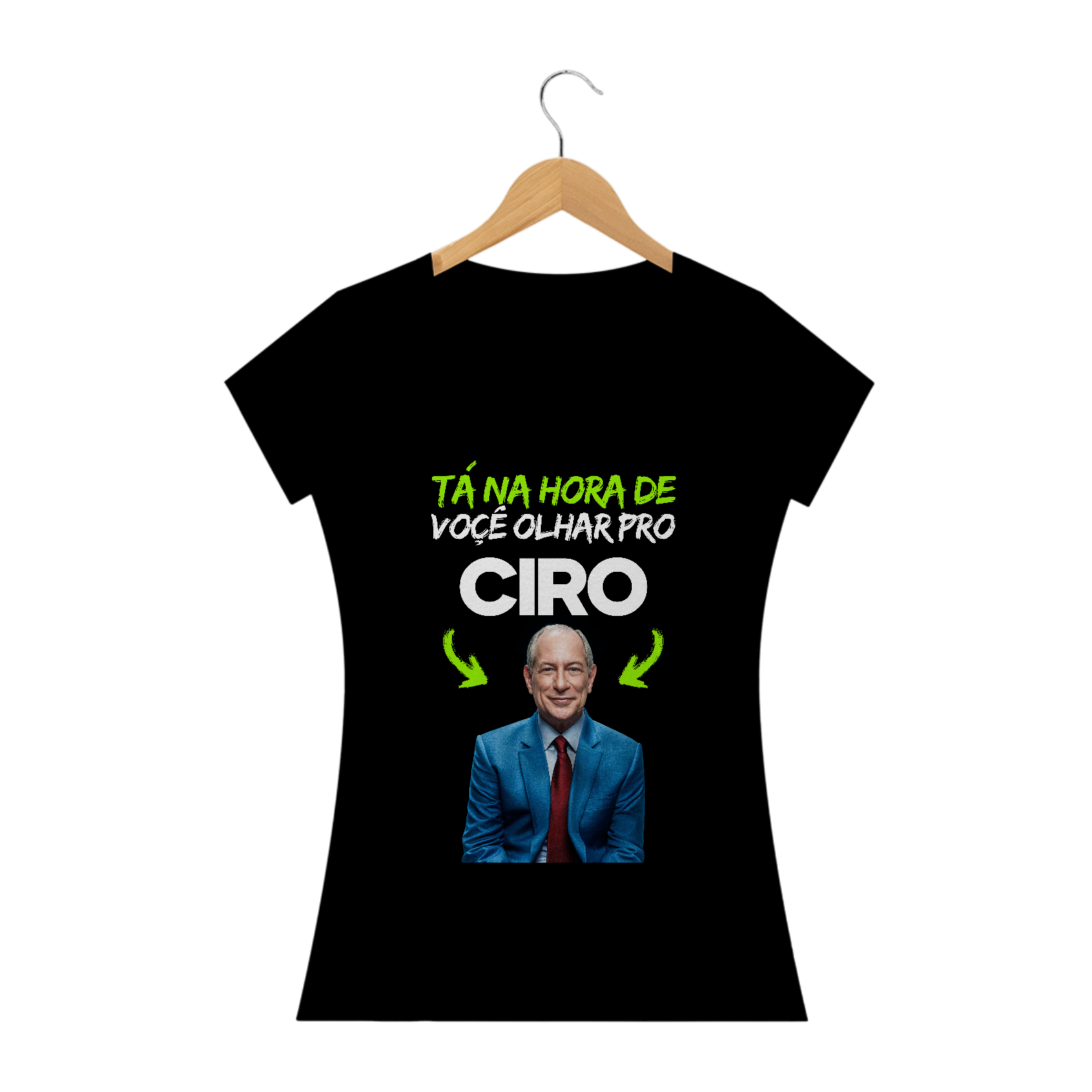 Nome do produto: Camiseta Tá na hora de você olhar pro Ciro - Feminina