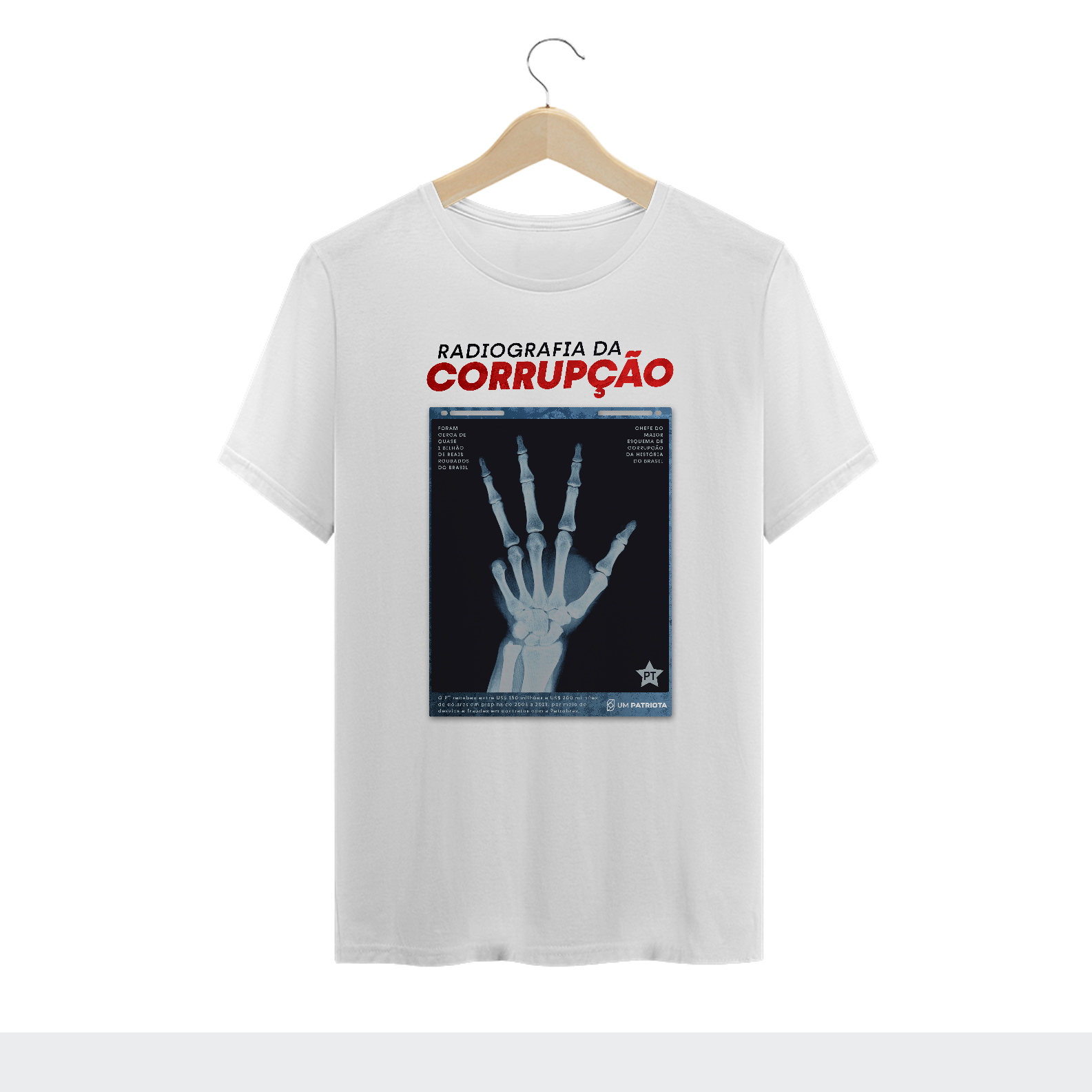 Nome do produto  Camisa Masculina - Raio-X da Corrupção - Um Patriota