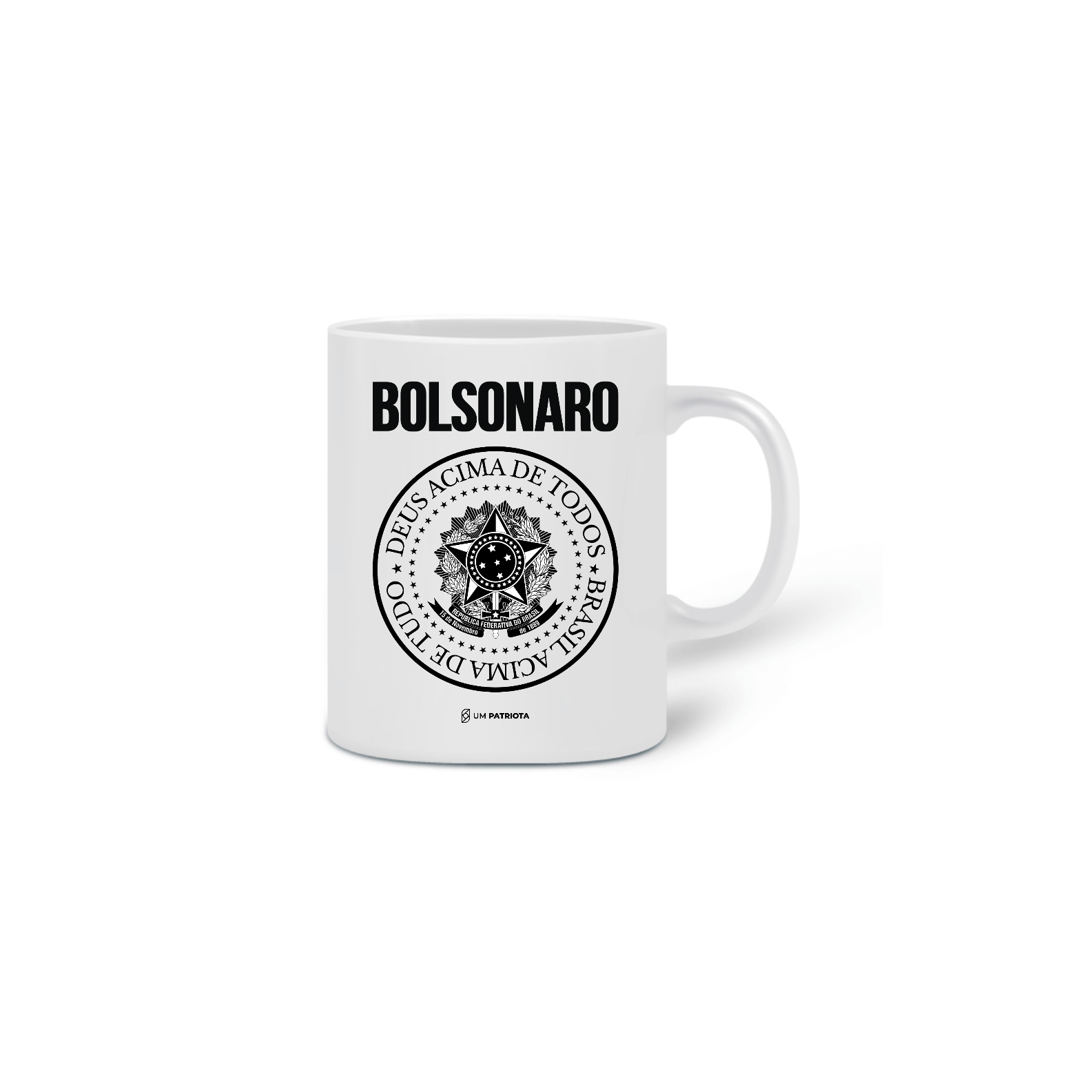 Nome do produto  Caneca - Brasil Acima de Tudo Bolsonaro - Um Patriota