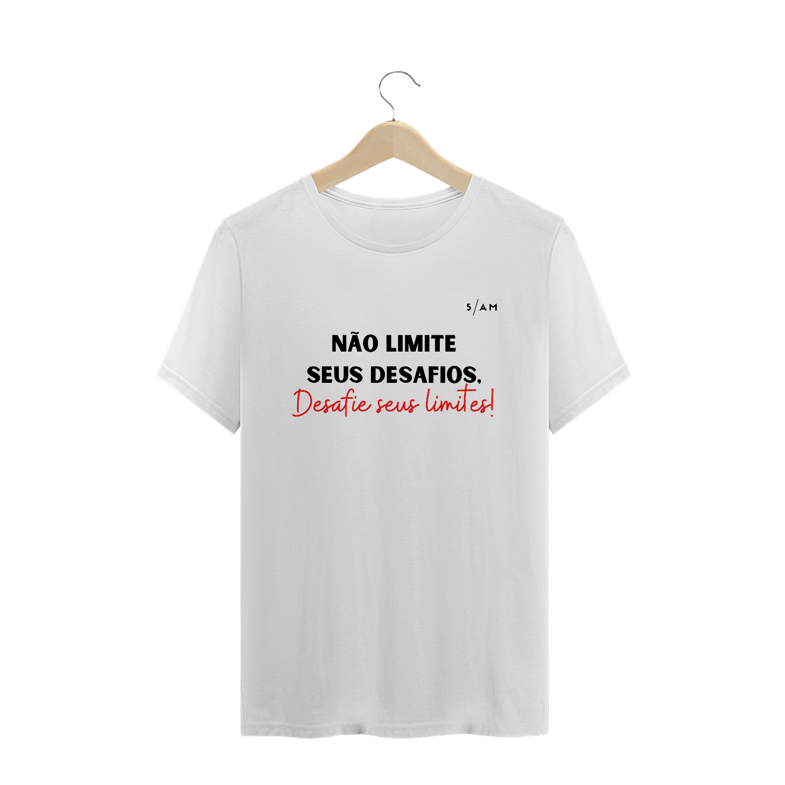 Nome do produto: Camiseta Branca NÃO LIMITE SEUS DESAFIOS