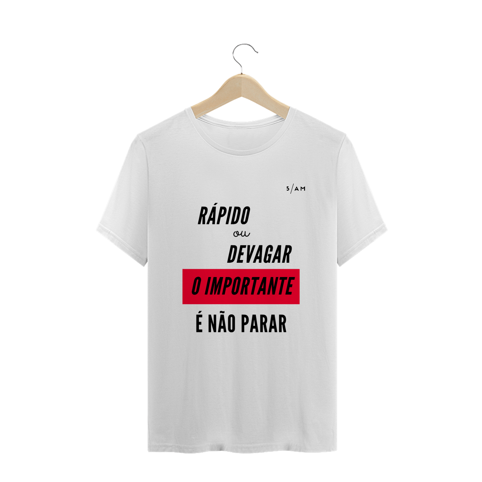 Nome do produto: Camiseta Branca RÁPIDO OU DEVAGAR