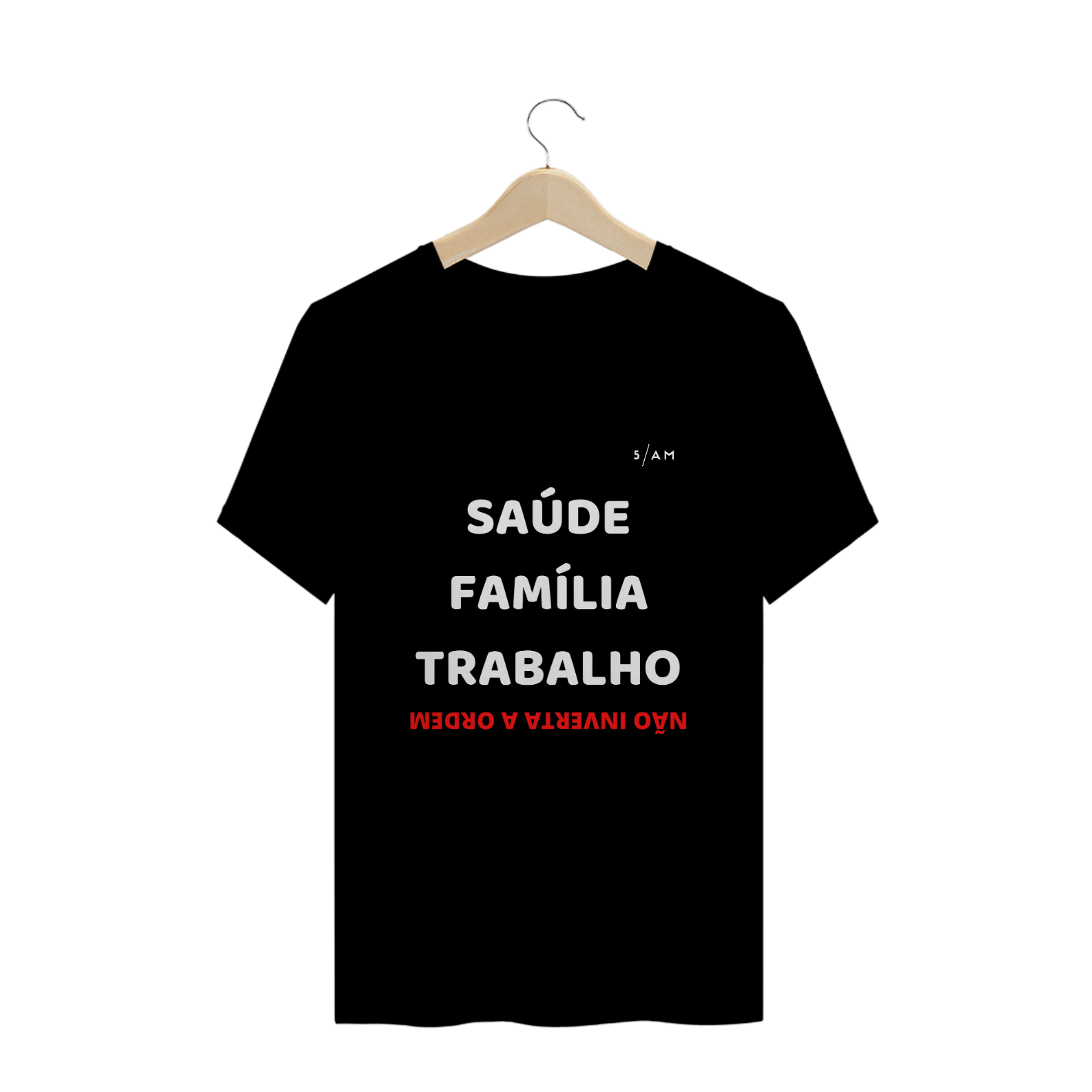 Nome do produto: Camiseta Preta NÃO INVERTA A ORDEM