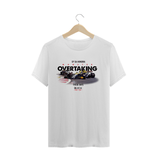 T-Shirt Prime Quick Racing | GP da Hungria Monster Overtaking These Days