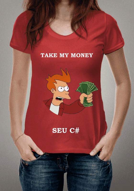 Nome do produto: Take My Money