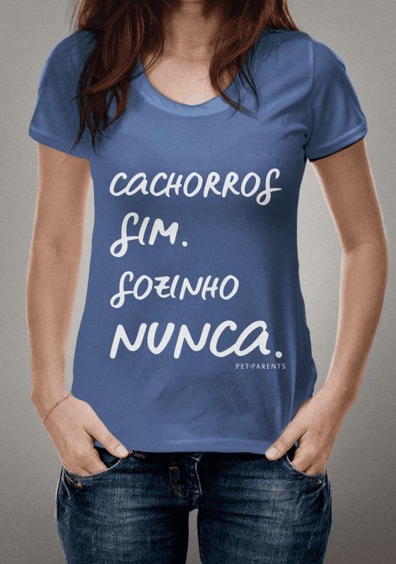 Nome do produto: Camiseta Cachorros Sim Sozinho Nunca