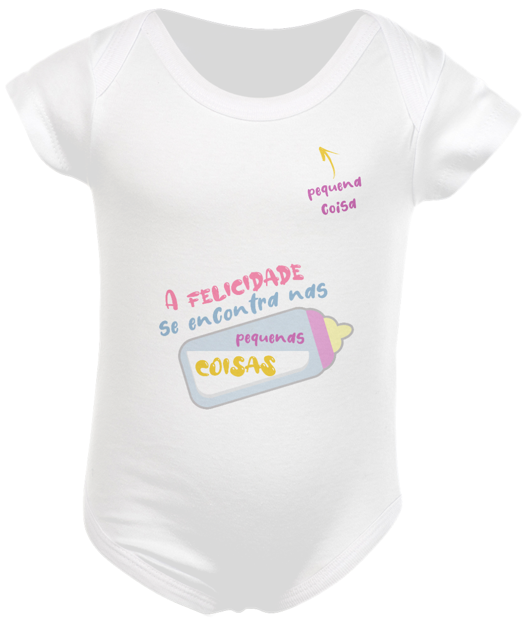 Nome do produto: Body Bebê Felicidade