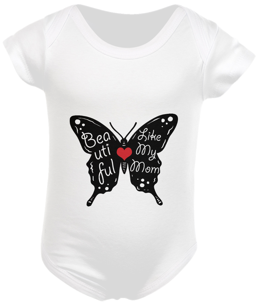 Nome do produto: Body Infantil Estampa Borboleta Frase Beautiful Like My Mom