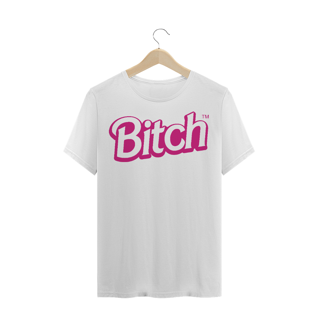 Nome do produto: Camiseta Bitch