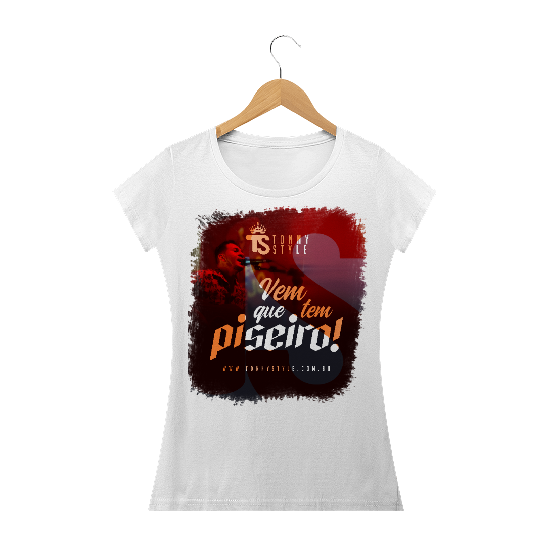 Nome do produto: Camisa - Vem que tem piseiro