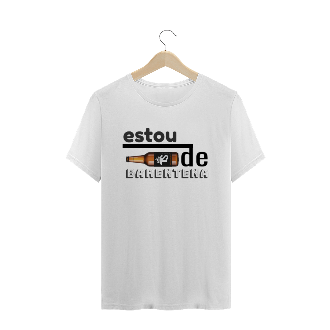 Nome do produto: Frase - Estou de Barentena