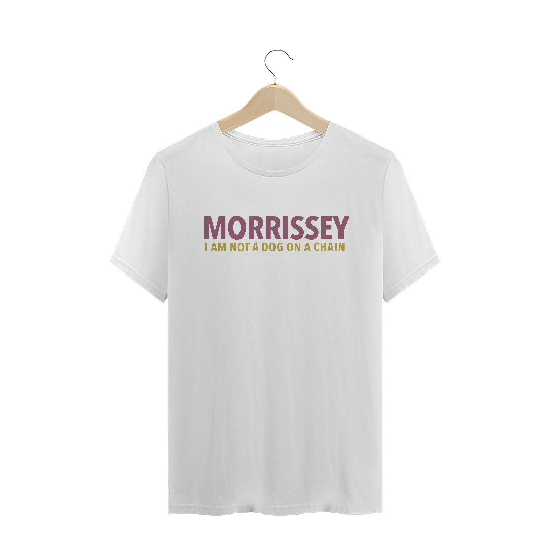 Nome do produto: Morrissey Im Not A Dog I