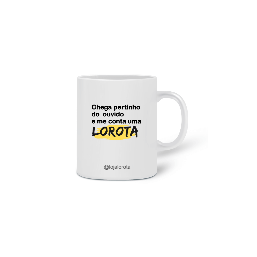 Nome do produto: Caneca Lorota