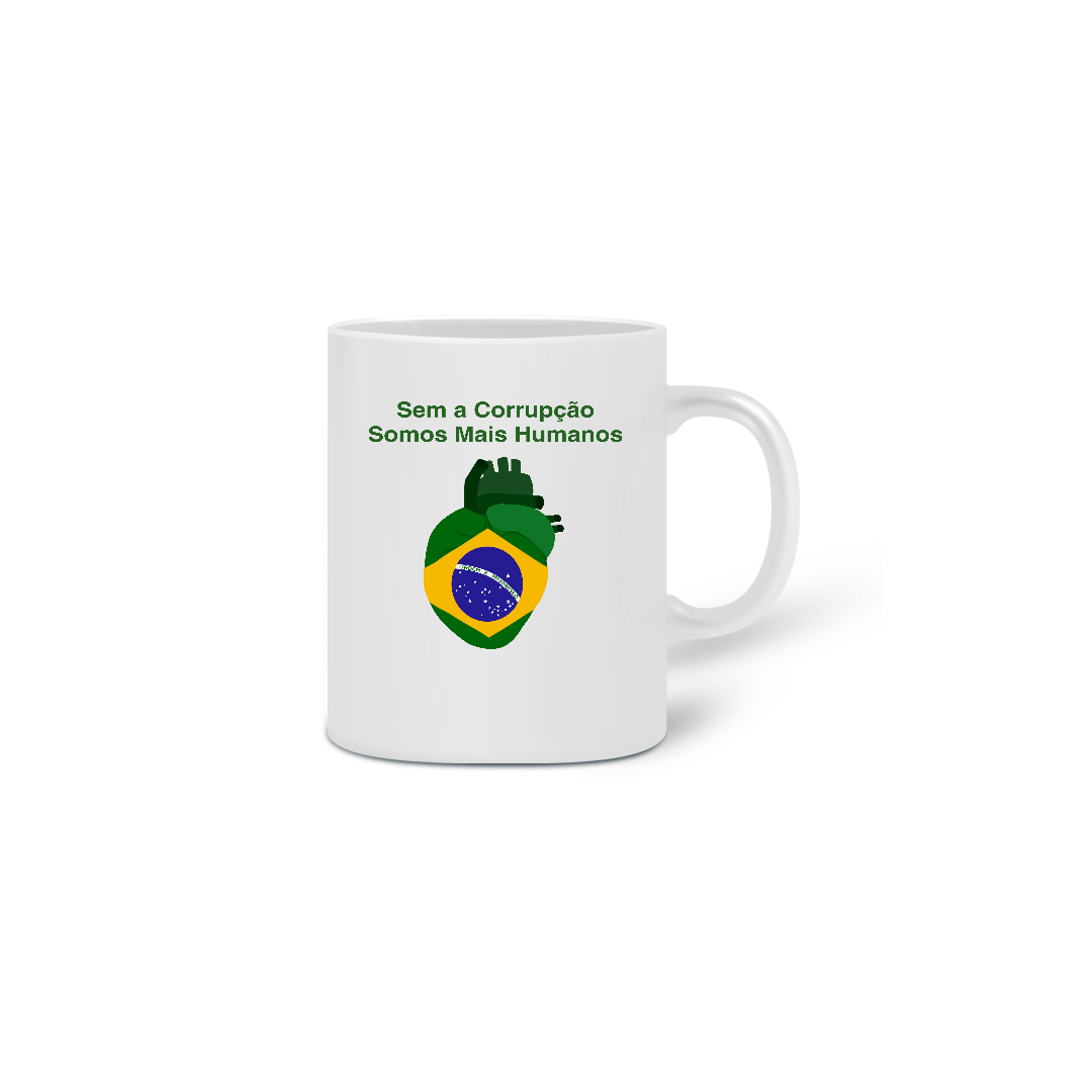 Nome do produto: Caneca: SEM A CORRUPÇÃO SOMOS MAIS HUMANOS