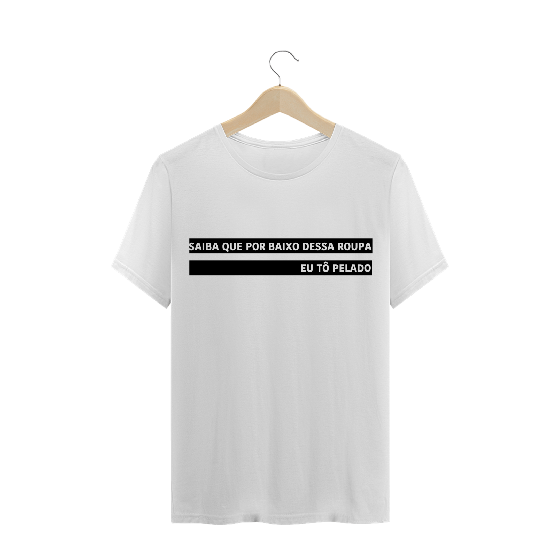 Nome do produto: Eu tô pelado