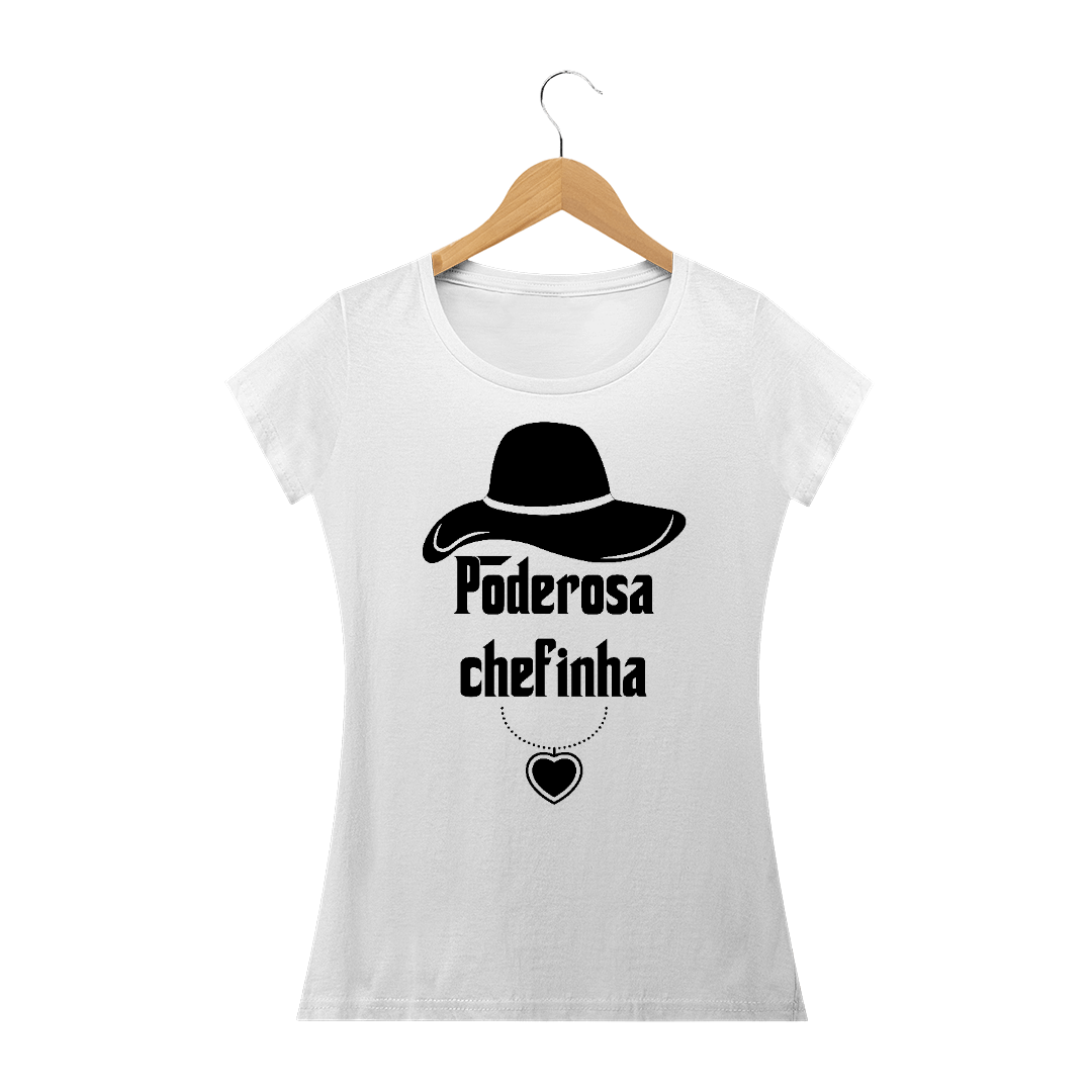 Nome do produto: Poderosa Chefinha / baby long / T-shirt Prime 