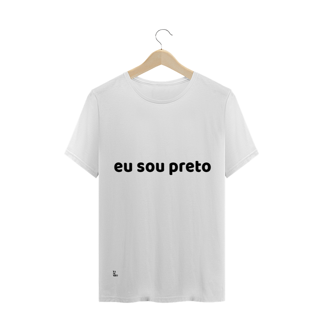 Nome do produto: Eu Sou Preto