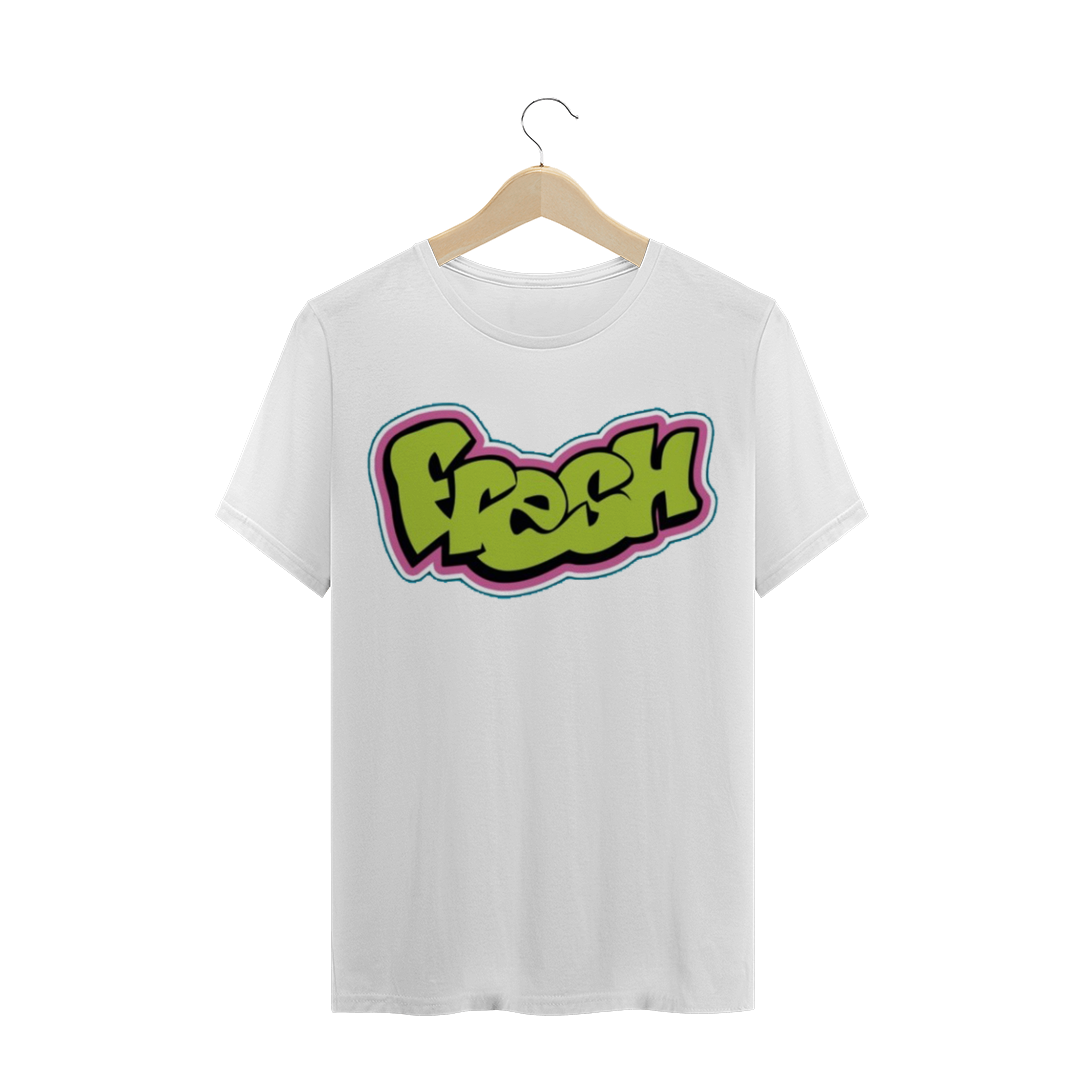 Nome do produto: Camiseta Fresh - Um Maluco No Pedaço