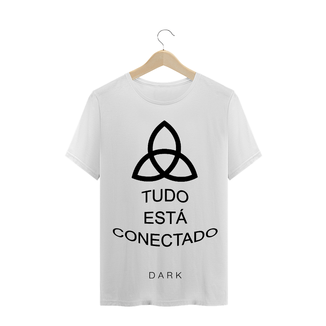 Nome do produto: Camiseta Tudo Está Conectado (Branca)