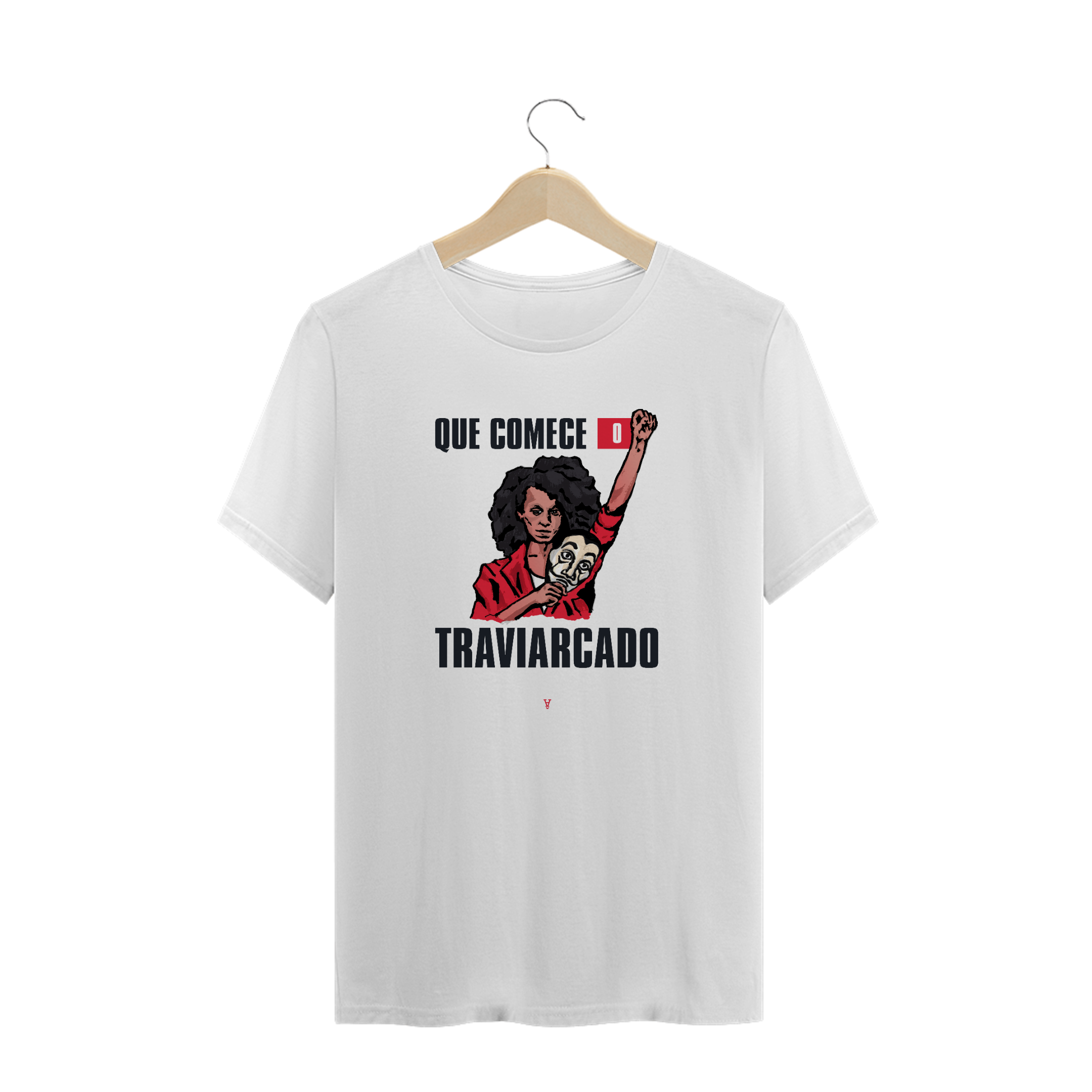 Nome do produto: que comece o traviarcado (camiseta comum)