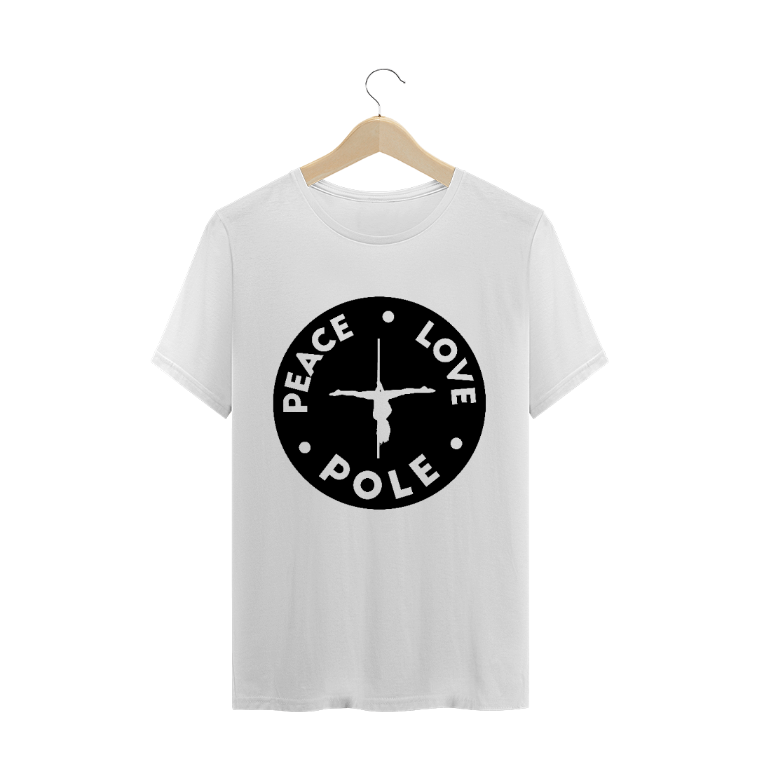 Nome do produto: Camiseta Peace.Love.Pole T-Shirt Quality
