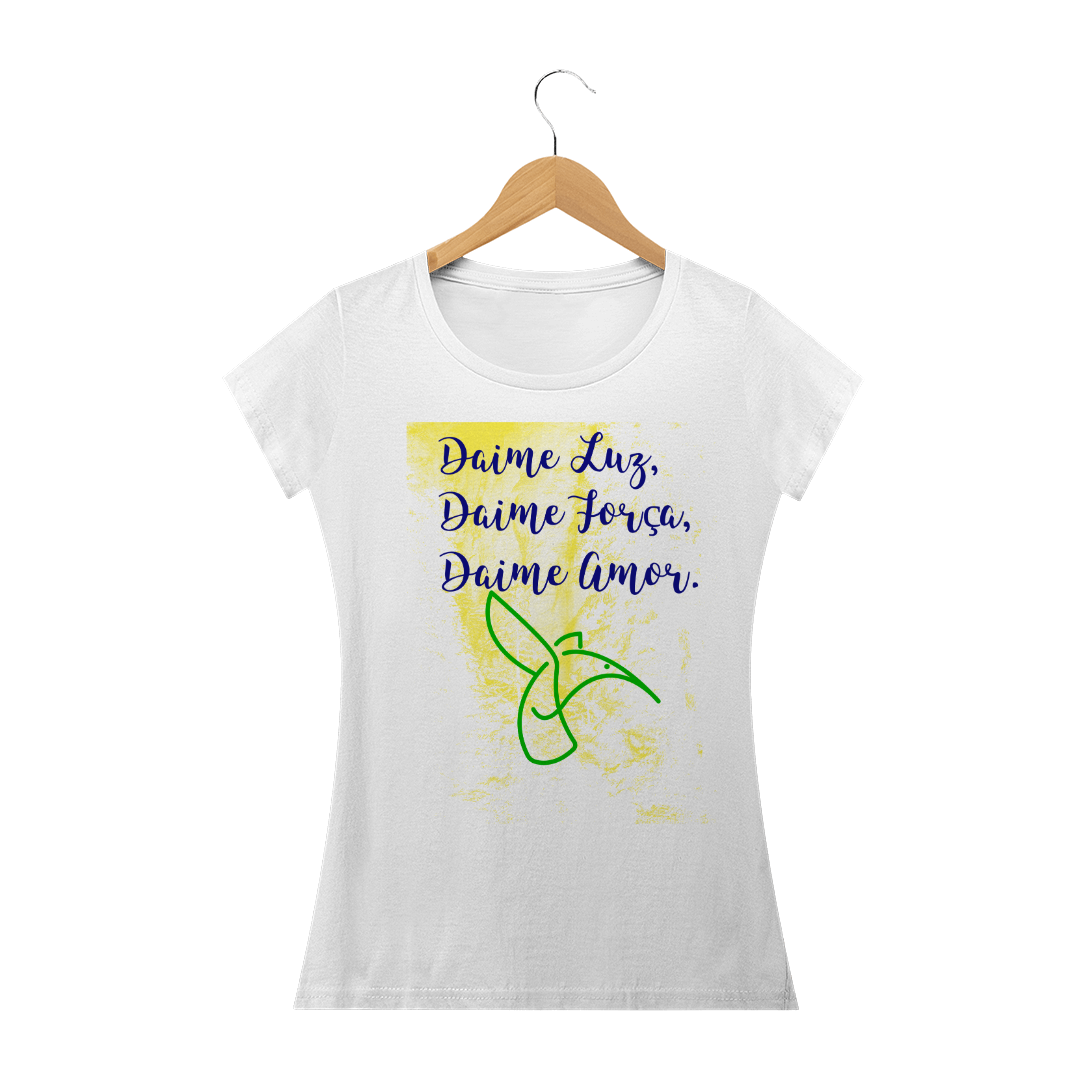 Nome do produto: Daime Luz, Daime Força, Daime Amor_Babylook