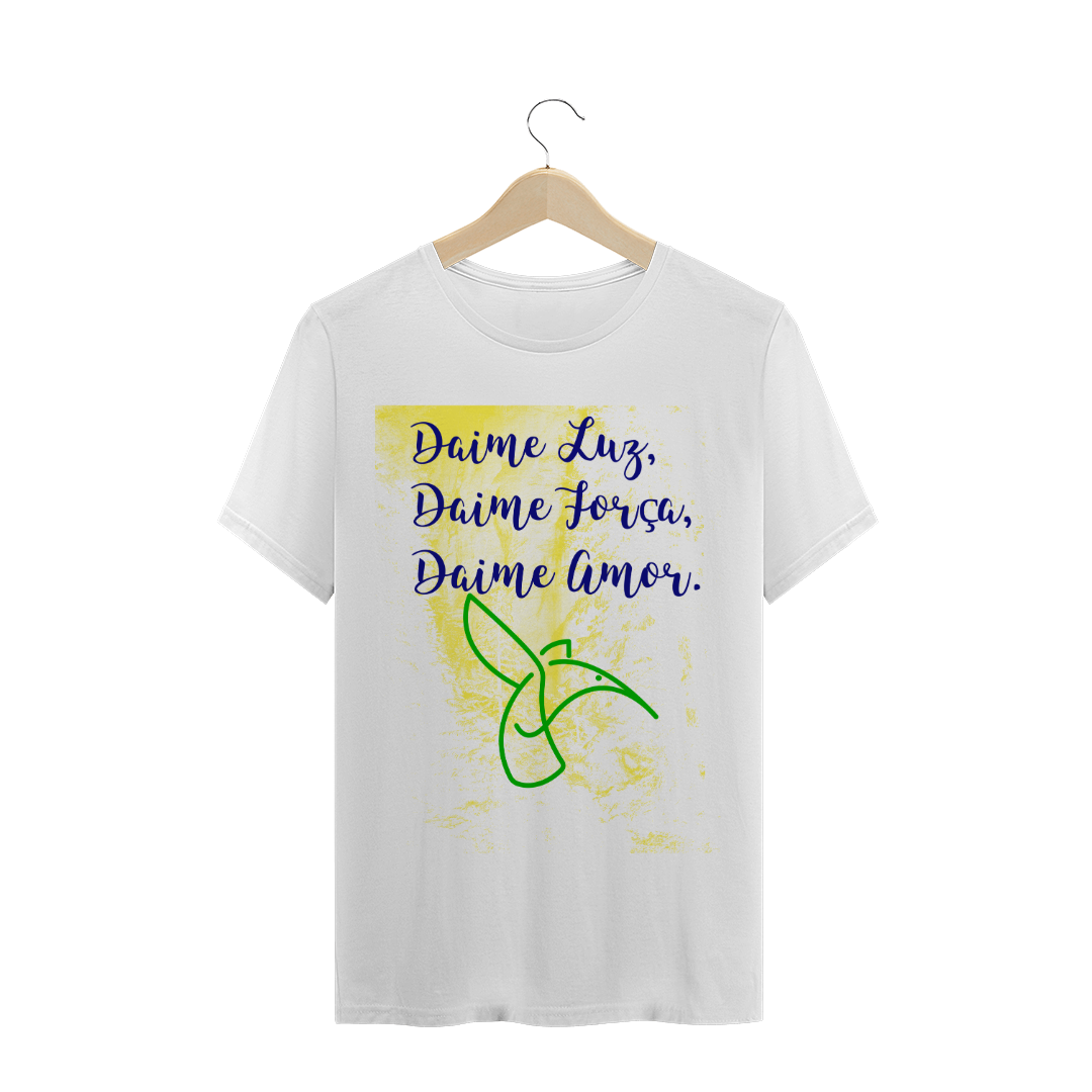 Nome do produto: Daime Luz, Daime Força, Daime Amor_Unissex