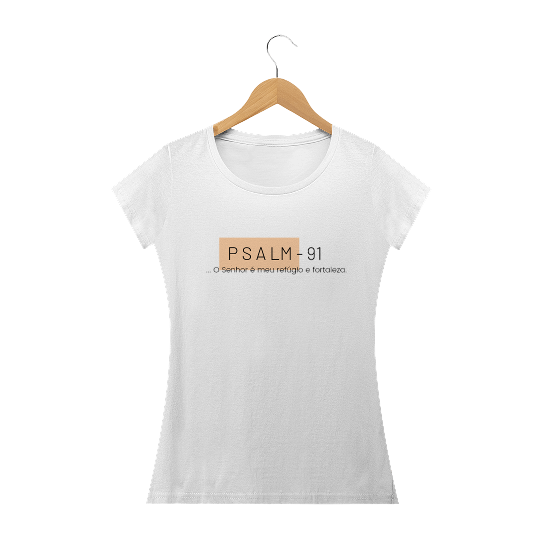 Nome do produto  Camiseta Feminina - Salmo 91 