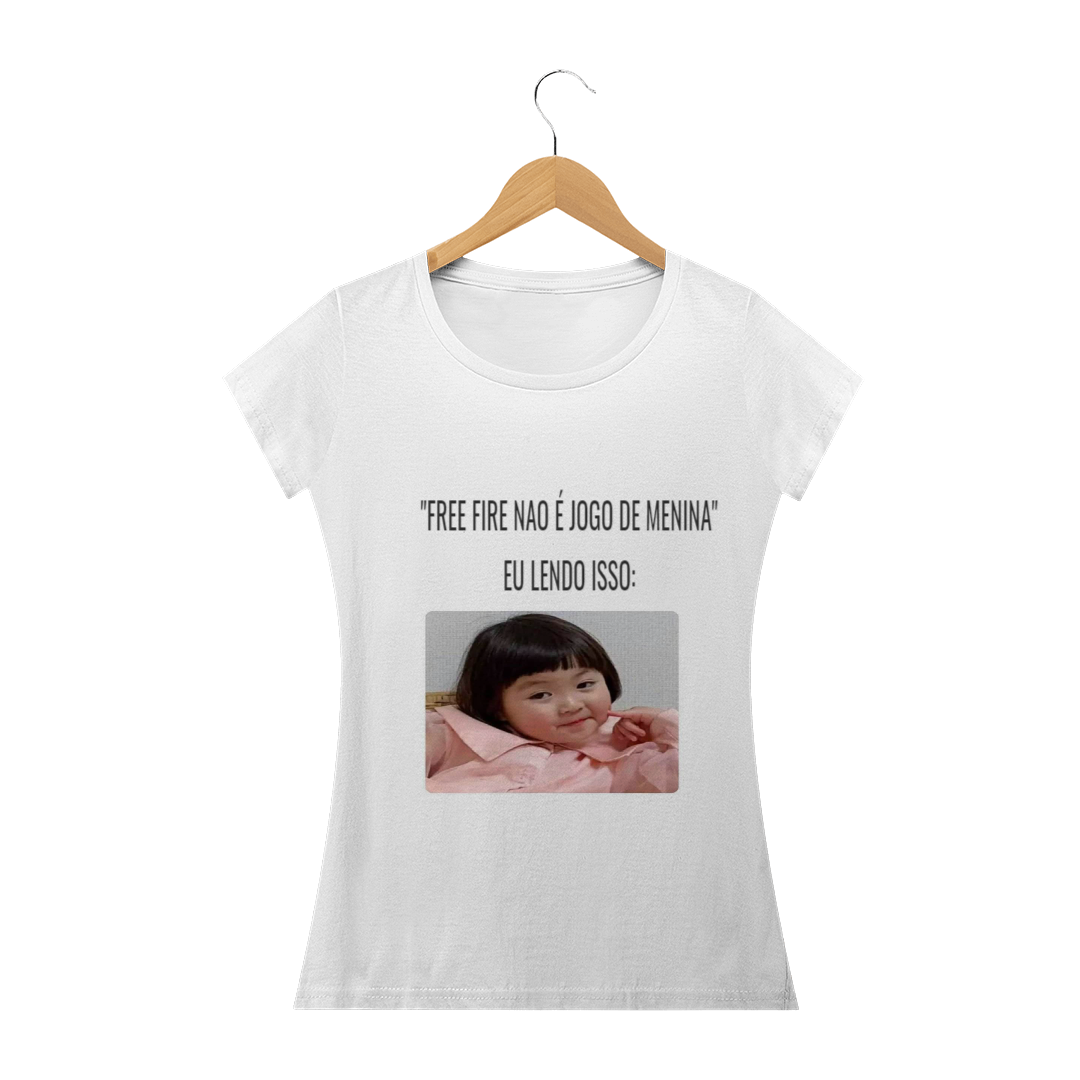 Nome do produto: Frases de free fire feminina com estampa