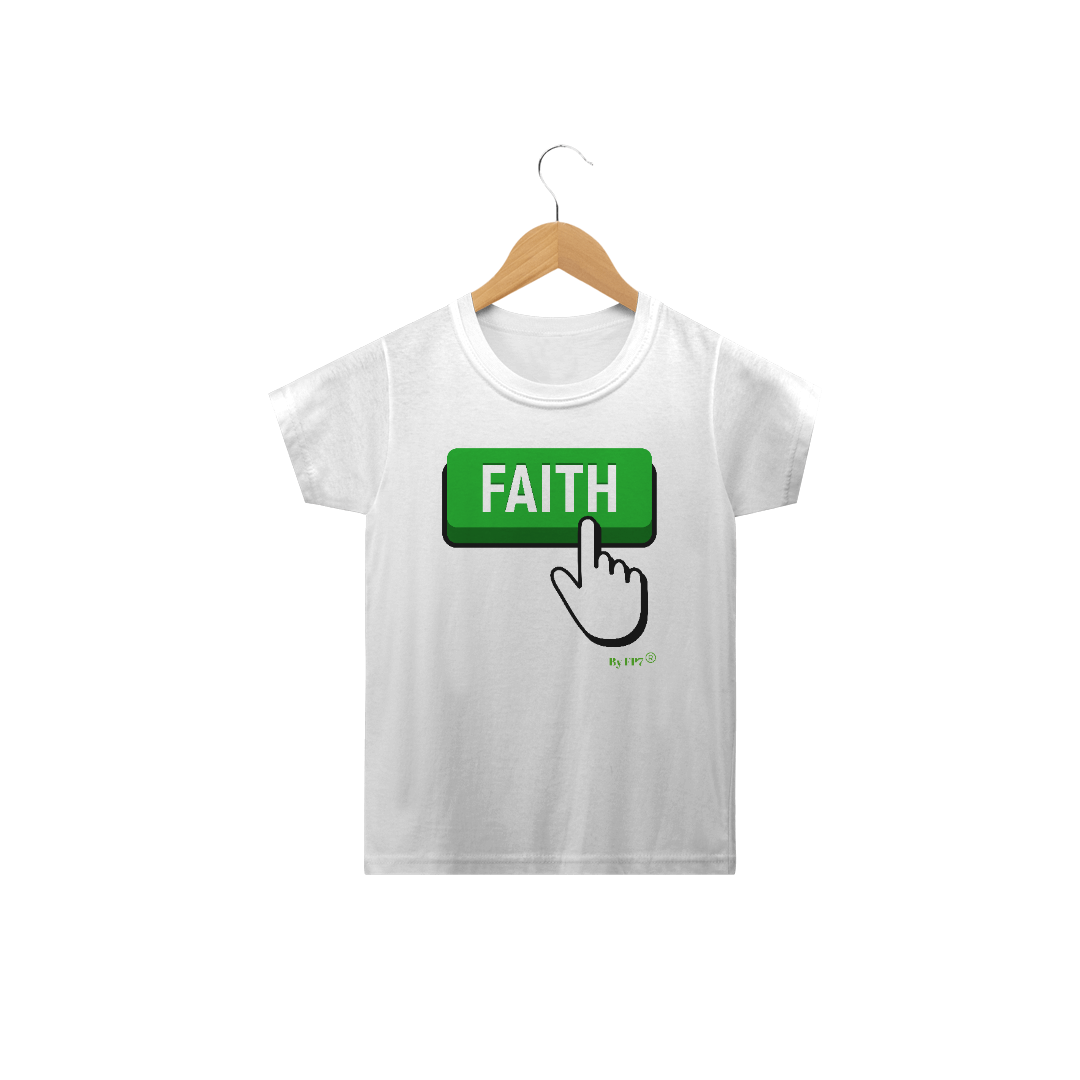 Nome do produto: Camiseta Infantil Faith