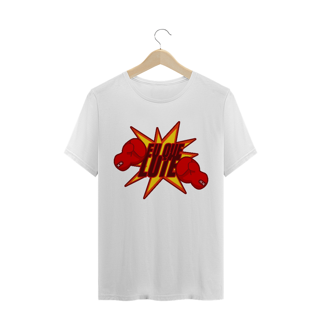 Nome do produto: Blusa Eu Que Lute - Meme