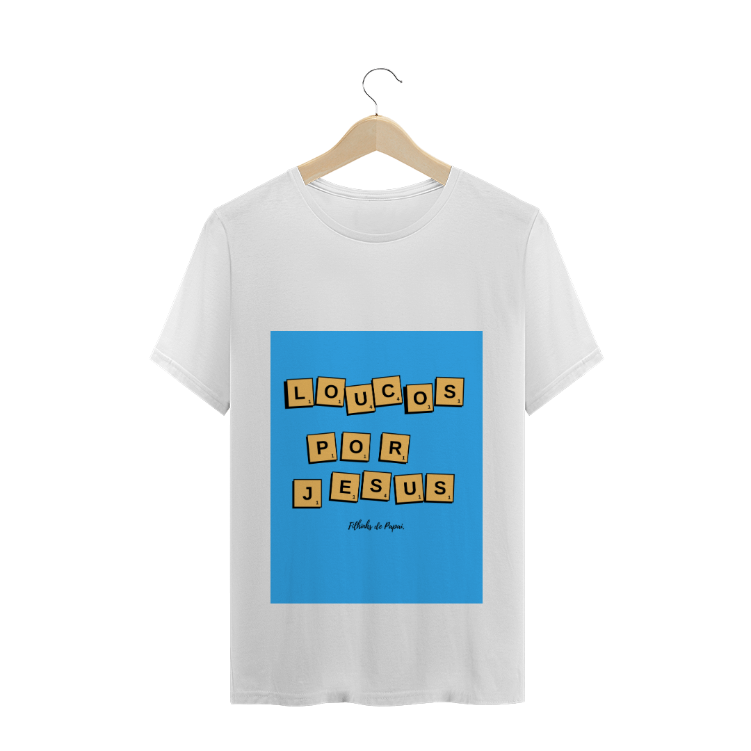 Nome do produto: loucos por jesus