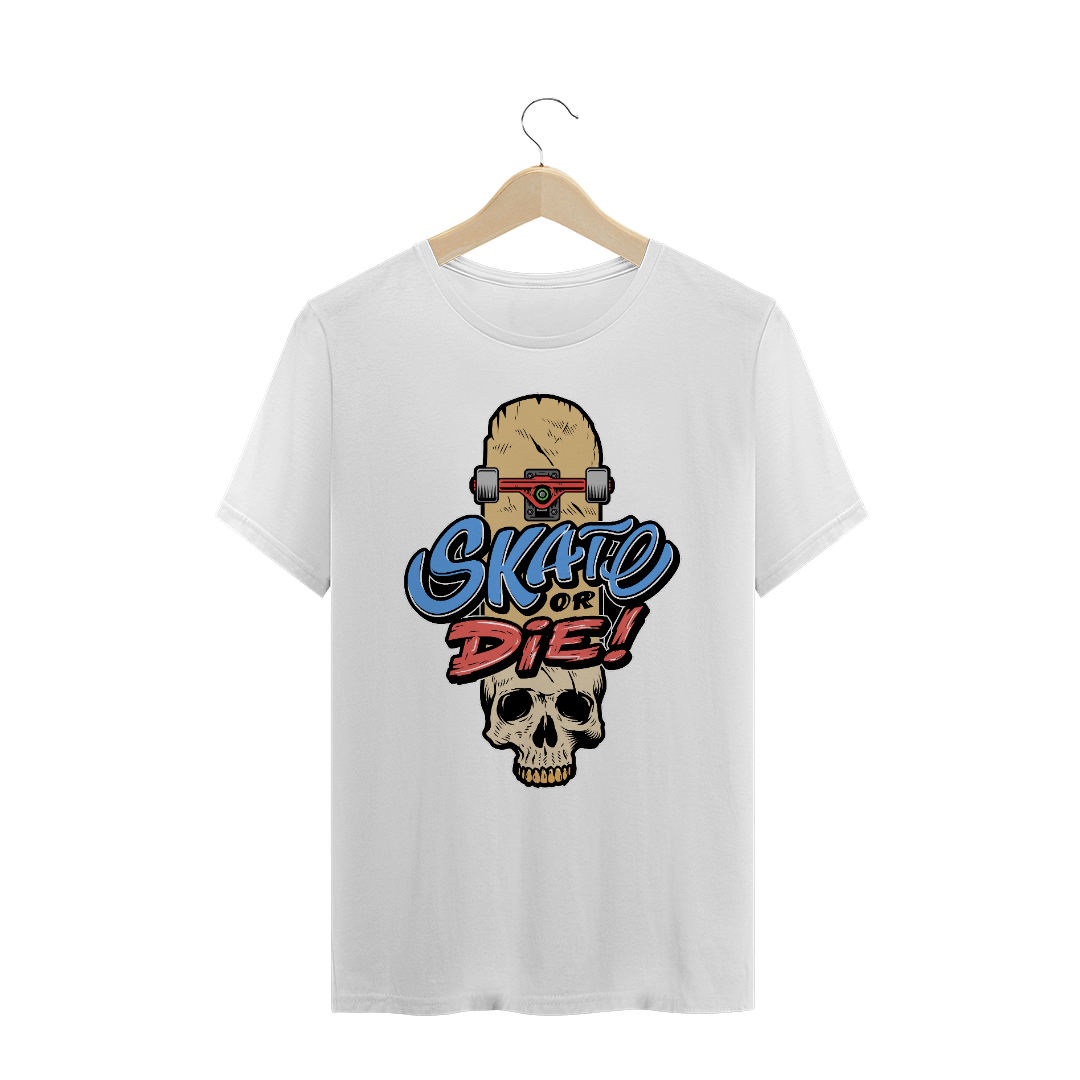 Nome do produto: Camiseta - Skate or Die