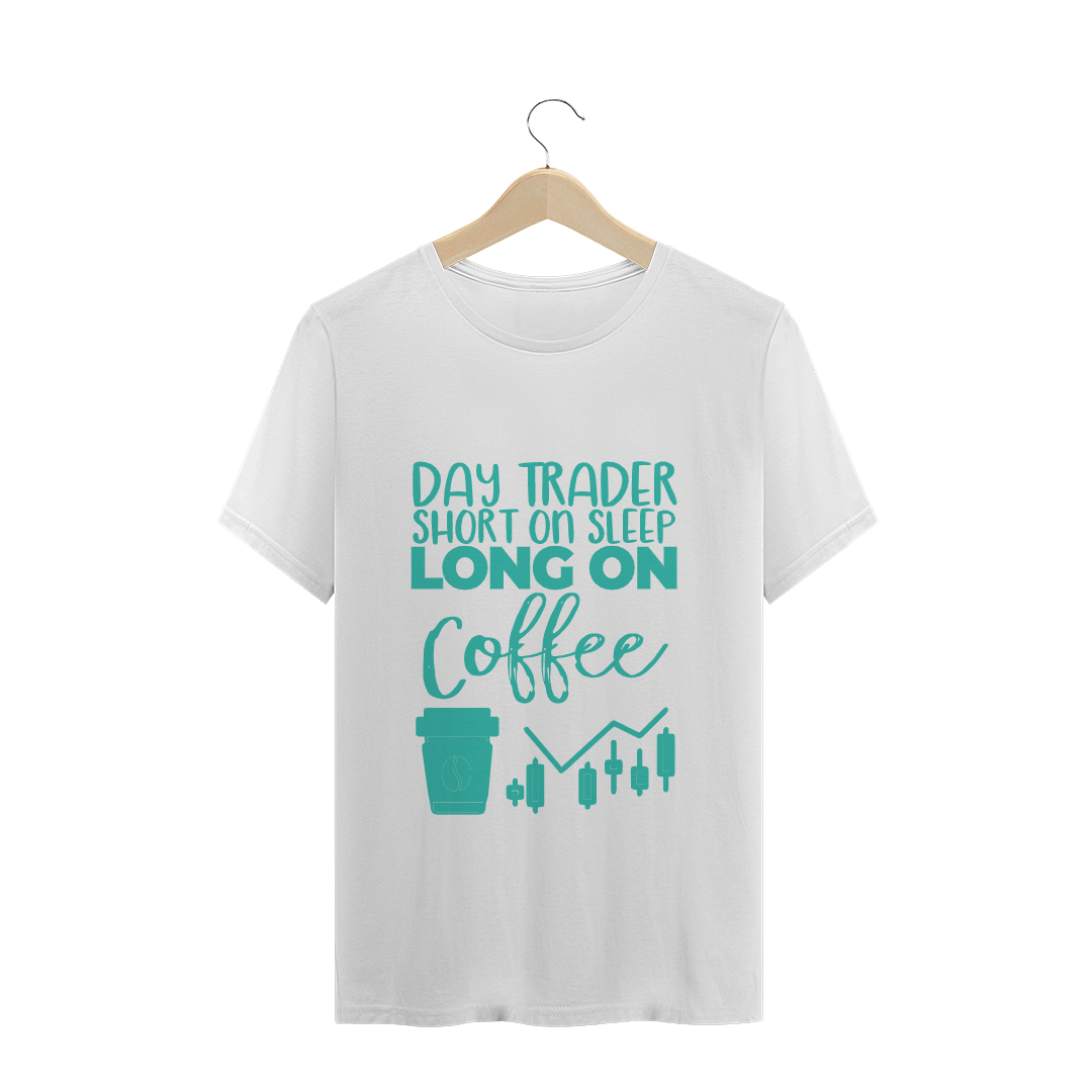 Nome do produto: Camiseta Day trader Coffee