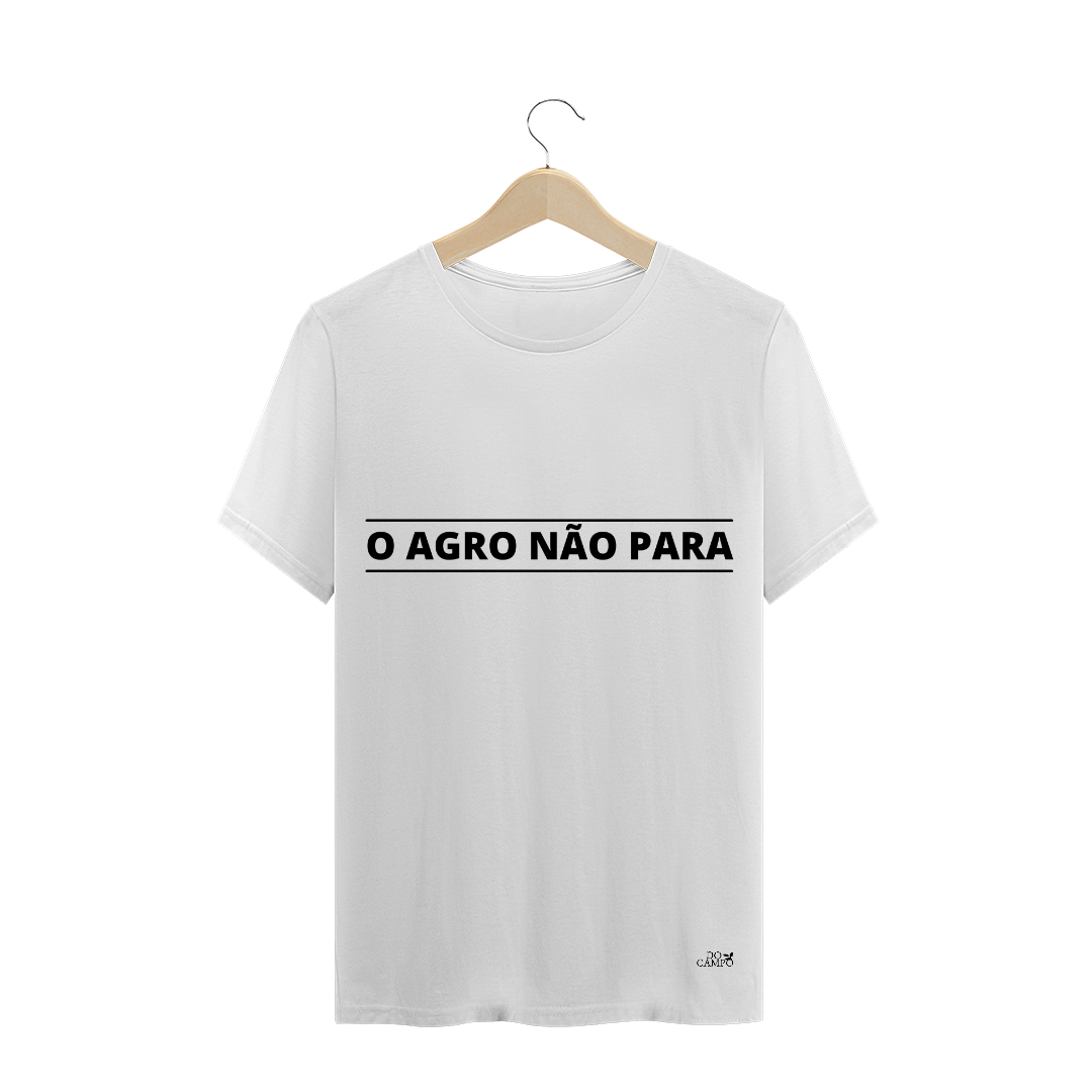 Nome do produto: CAMISETA O AGRO NÃO PARA