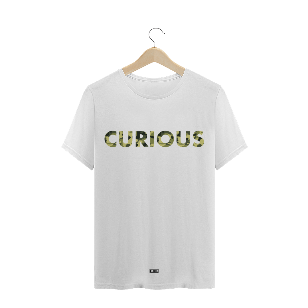 Nome do produto: Curious (camiseta)