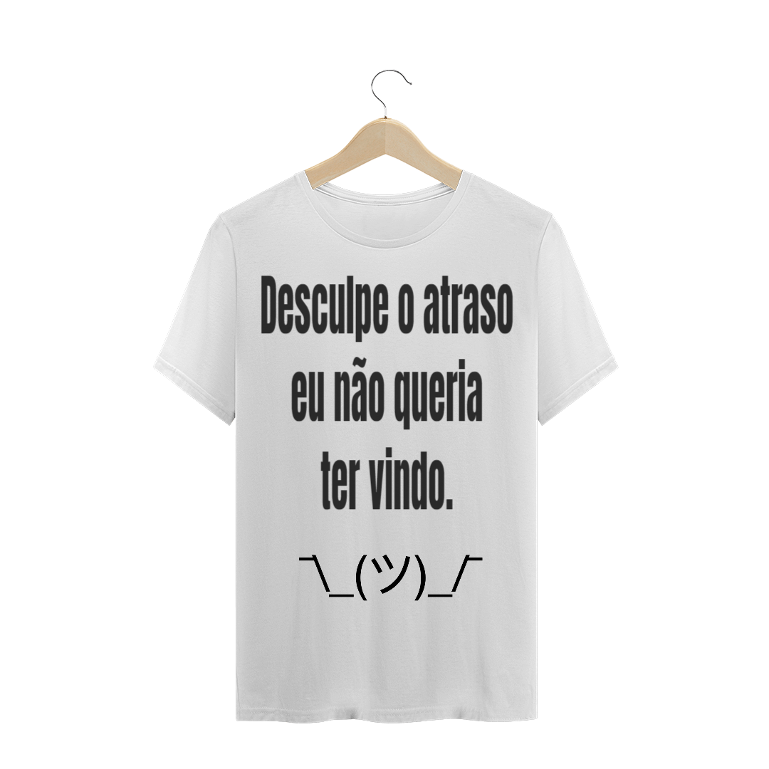 Nome do produto: Desculpe o atraso 