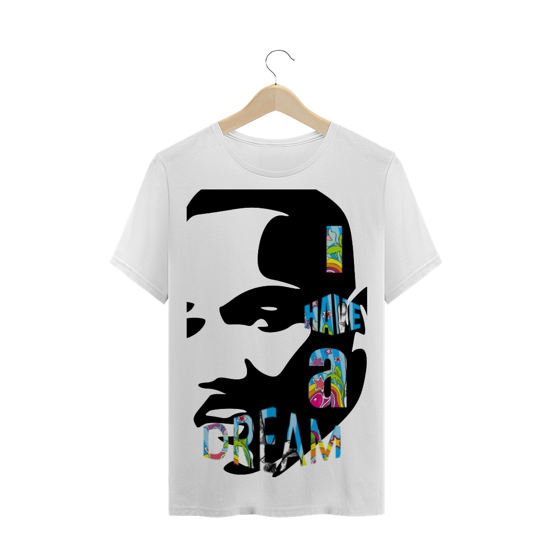 Nome do produto: Camiseta I have a dream