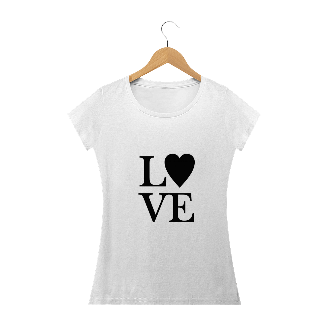 Nome do produto  Camiseta  Feminina LOVE