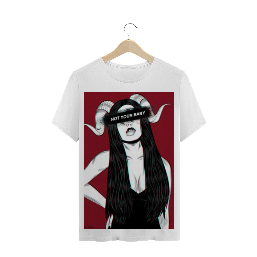 Nome do produto: NOT YOUR BABY