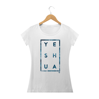 Camiseta Feminina Yeshua