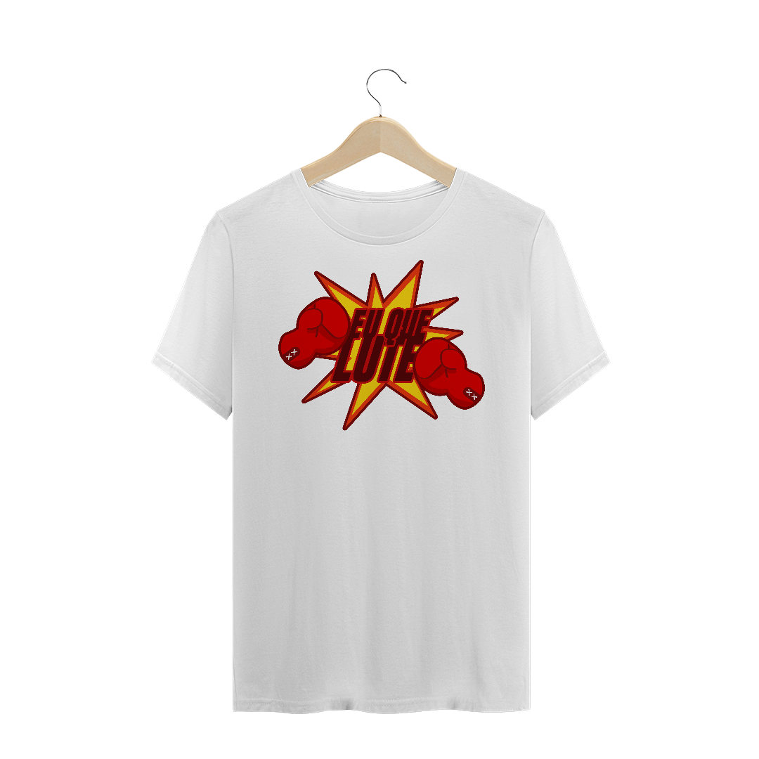 Nome do produto: Blusa  Plus Size  Eu Que Lute - Meme