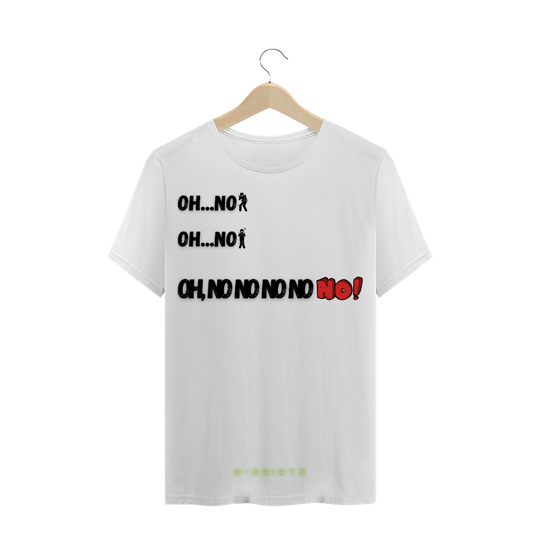 Nome do produto: Oh no no no