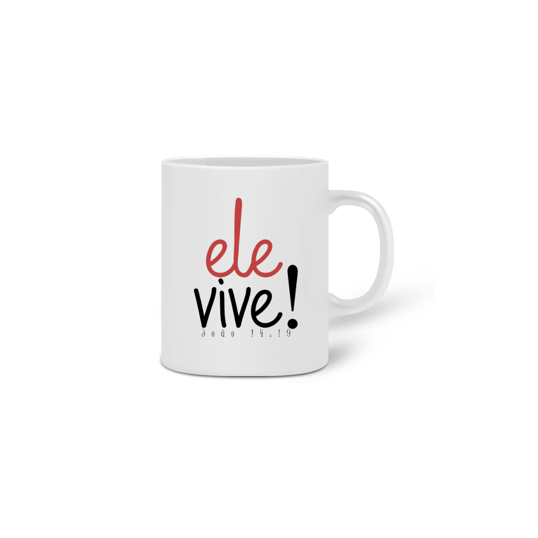 Nome do produto  Caneca Ele vive