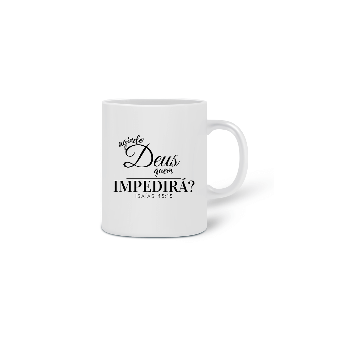 Nome do produto  Caneca Agindo Deus